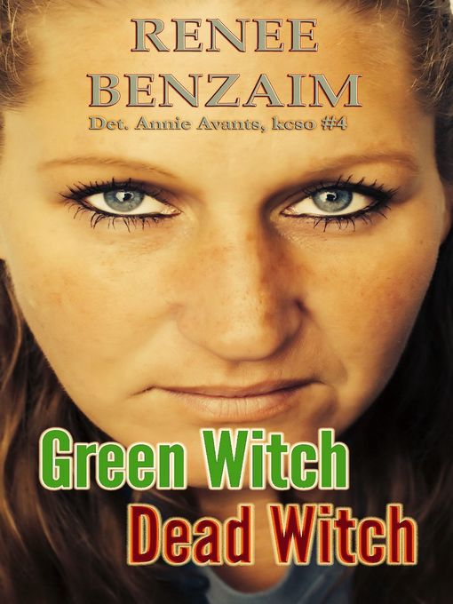 Title details for Green Witch, Dead Witch by Renee Benzaim - Available